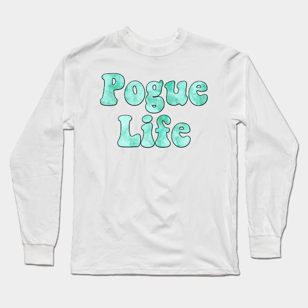 Tie Dye Mint Pogue Life Long Sleeve T-Shirt by cartershart